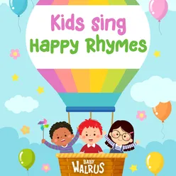 Kids Sing Happy Rhymes