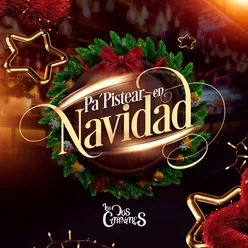 Pa Pistear en Navidad