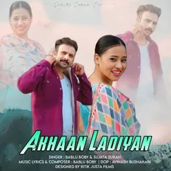 Akhaan Ladiyan