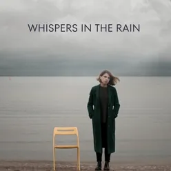 Whispers in the Rain