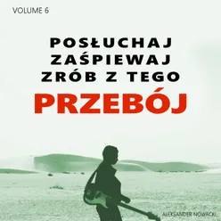 Posłuchaj zaśpiewaj zrób z tego Przebój, Vol. 6