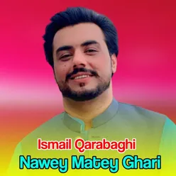 Nawey Matey Ghari