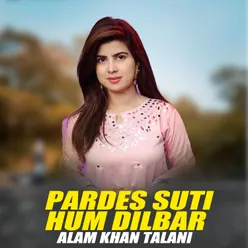 Pardes Suti Hum Dilbara