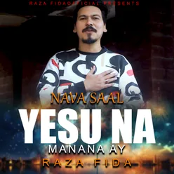 Nava Saal Yesu Na Manana Ay