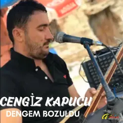 Dengem Bozuldu