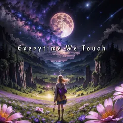 Everytime We Touch