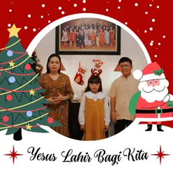 Yesus Lahir Bagi Kita