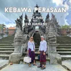 Kebawa Perasaan