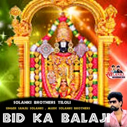 Bid Ka Balaji