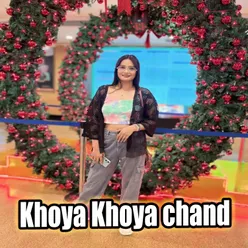 Khoya Khoya chand