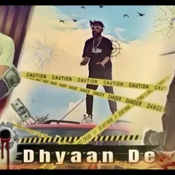Dhyaan De