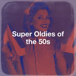 Super Oldies of the 50s