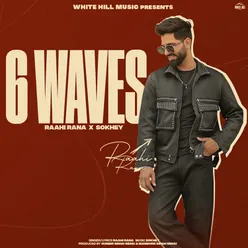 6 Waves