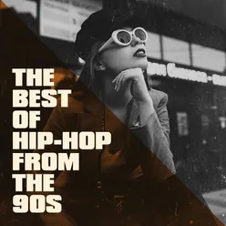 The Best of Hip-Hop from the 90s
