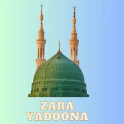 Ka Me Oleda Yao Zal Madina Munawara