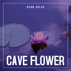 Cave Flower