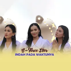 INDAH PADA WAKTUNYA