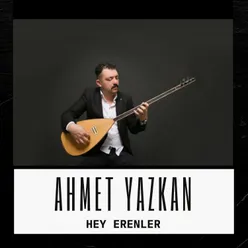 HEY ERENLER