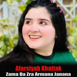 Zama Da Zra Armana Janana