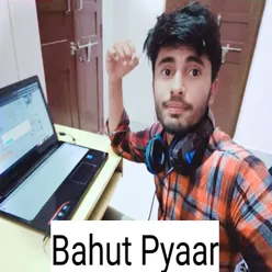 Bahut Pyaar