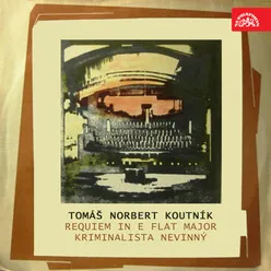 Kriminalista nevinný. Oratorium - sepolcro for Soloists, Chorus, Orchestra and Organ