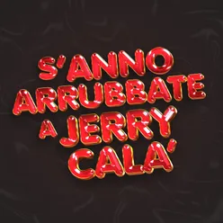 S'anno arrubbate a Jerry Calà