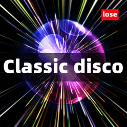 Classic disco（lose）