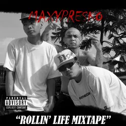 ROLLIN LIFE MIXTAPE