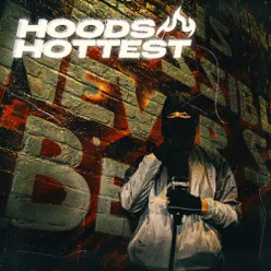 Hoods Hottest (Part 2)