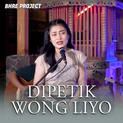 Dipetik Wong Liyo