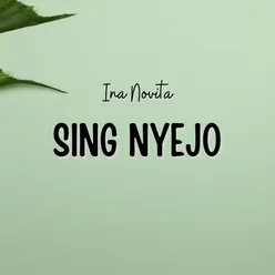 Sing Nyejo