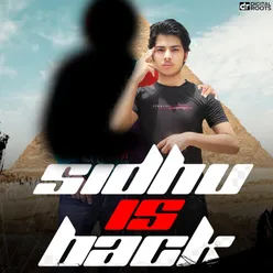 Sidhu is Back