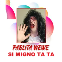 Si Migno Ta Ta