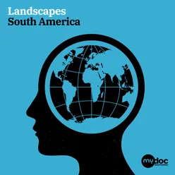 Landscapes - South America