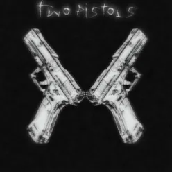 Two pistols