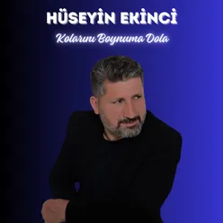 Kollarını Boynuma Dola