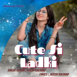 Cute Si Ladki