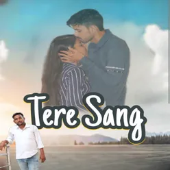 Tere Sang