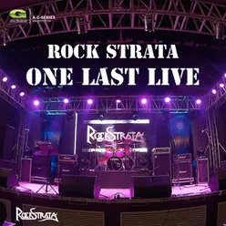 Rock Strata One Last Live