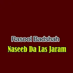 Naseeb Da Las Jaram