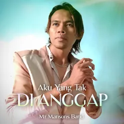 Aku Yang Tak Di Anggap