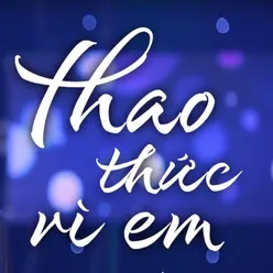 Thao Thức Vì Em