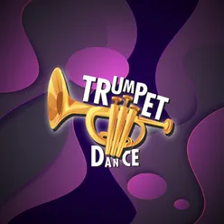 Trumpet dance