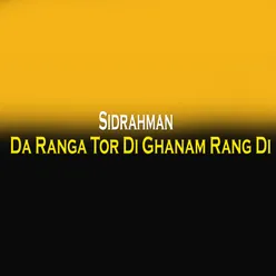 Da Ranga Tor Di Ghanam Rang Di