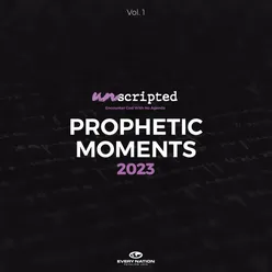 Prophetic Moments 2023, Vol. 1