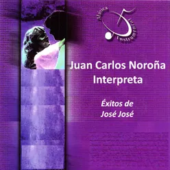 Juan Carlos Noroña Interpreta Exitos De Jose Jose