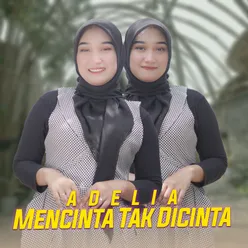 Mencinta Tak Dicinta