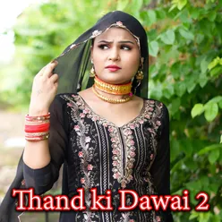 Thand ki Dawai 2