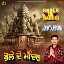 Bhole De Mandir