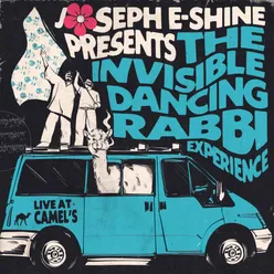 The Invisible Dancing Rabbi Experience